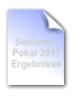 Senioren- Pokal 2017 Ergebnisse