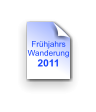 Frühjahrs Wanderung 2011